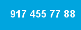 917 455 77 88